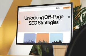 Unlocking Off-Page SEO Strategies